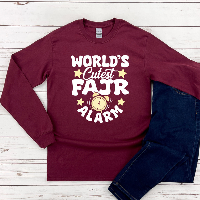 World's Cutest Fajr Alarm Long Sleeve Shirt