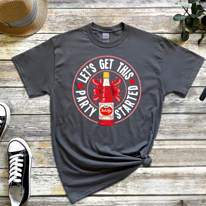 Let's get This Party Started T-Shirt