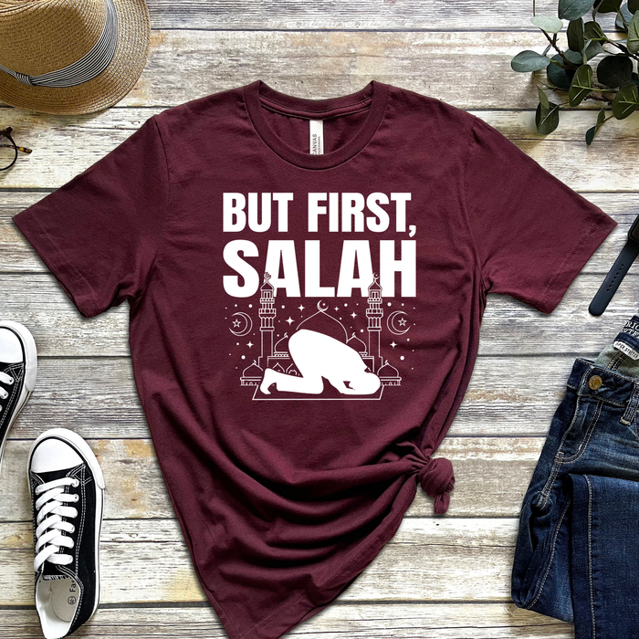 But First Salah T-Shirt