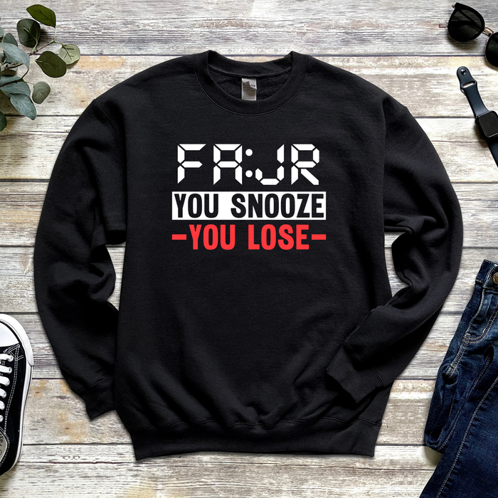 Fajr You Snooze You Lose Sweatshirt