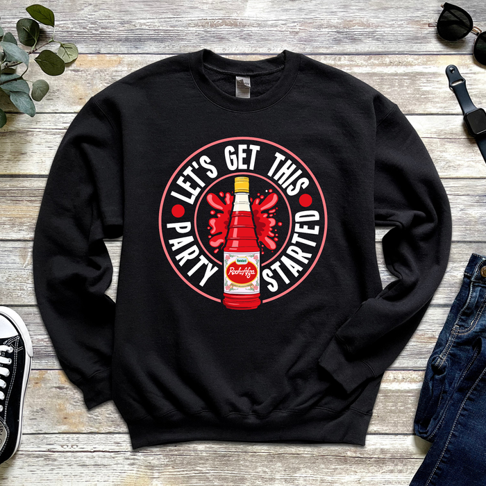 Let's get This Party Started Sweatshirt