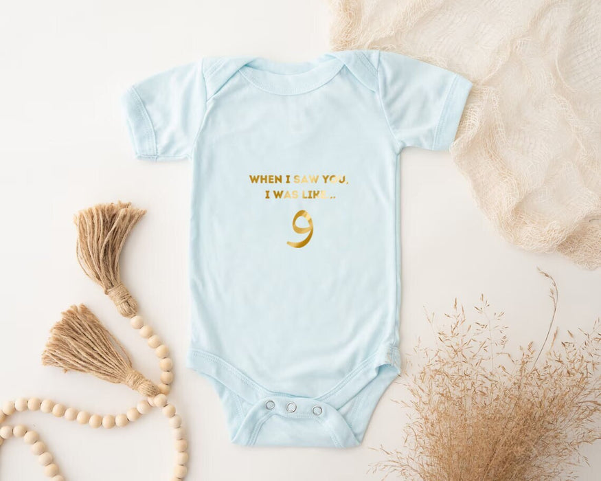 GOLD When I Saw You I was Like و ("Wow") Onesie