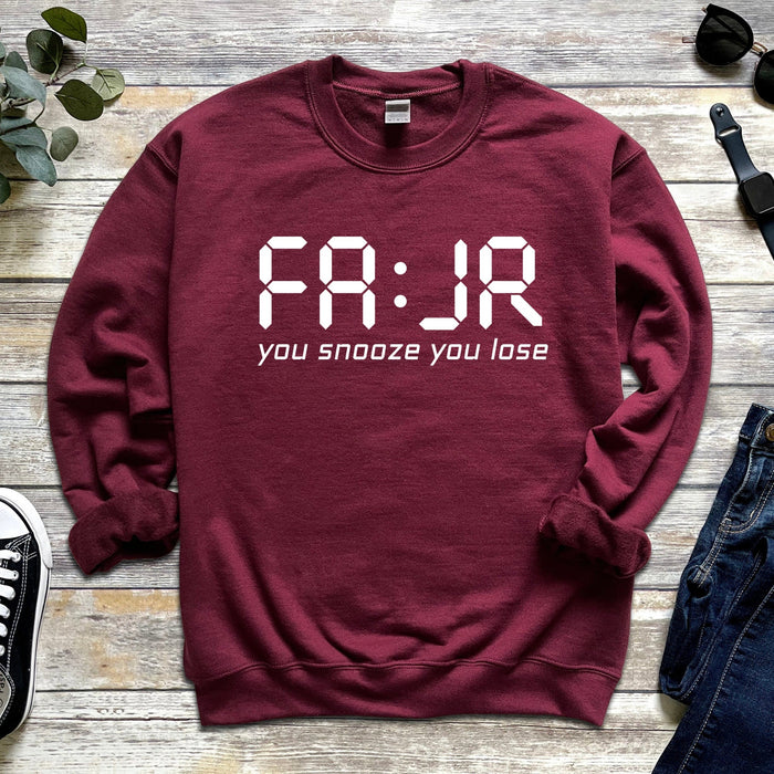 Fajr You Snooze You Lose Sweatshirt