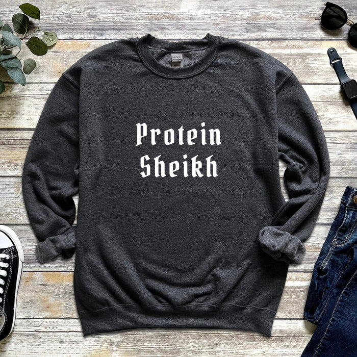 Protein Sheikh Sweatshirt