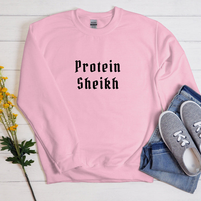 Protein Sheikh Sweatshirt