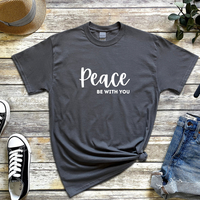 Peace Be With You T-Shirt