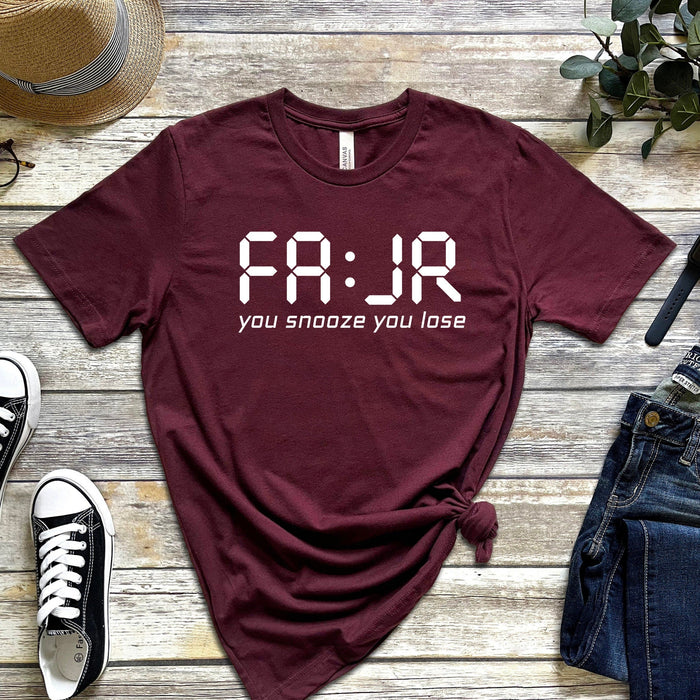 Fajr You Snooze You Lose T-Shirt