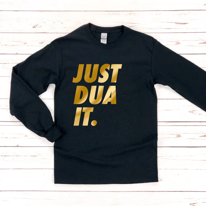 GOLD Just Dua It Long Sleeve Shirt