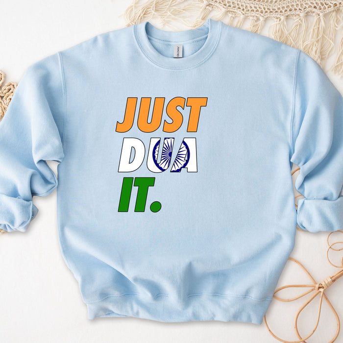 Just Dua It India Flag Sweatshirt