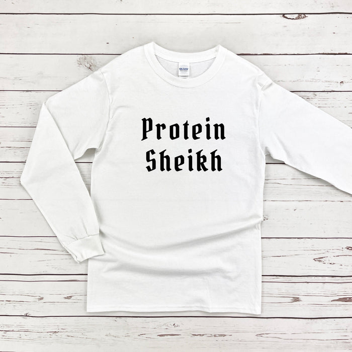 Protein Sheikh Long Sleeve Shirt