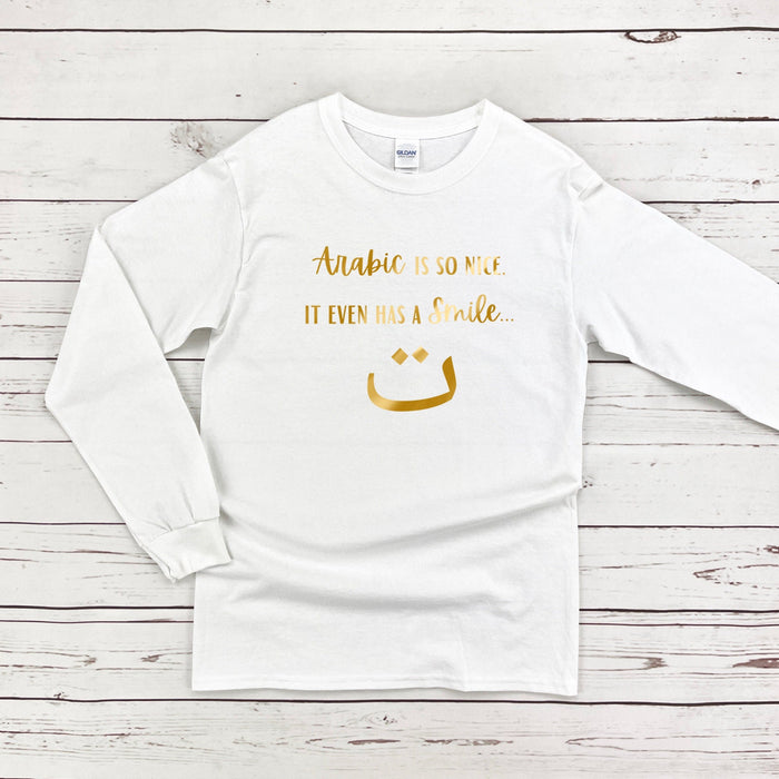 GOLD Arabic is So Nice It Even Has A Smile ت Long Sleeve Shirt