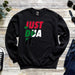 a sweatshirt that says just dua it on it