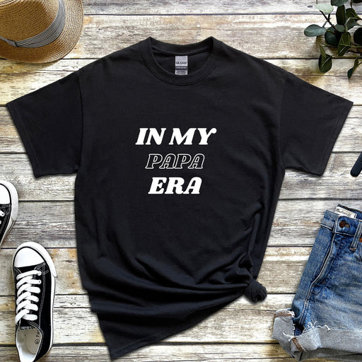 a black shirt that says in my papa era