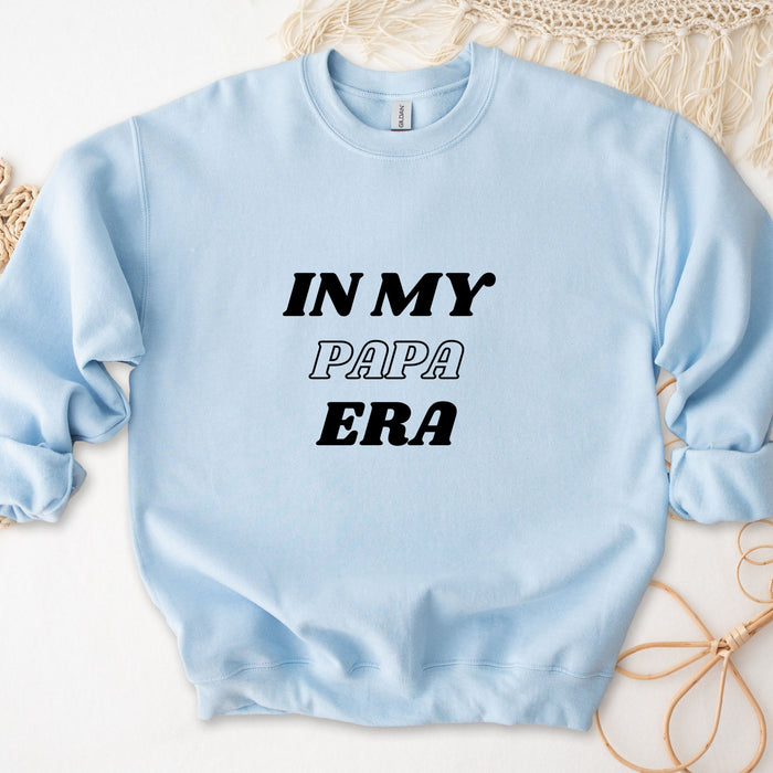 a blue sweatshirt that says in my papa era