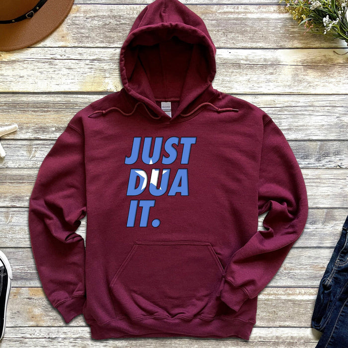 a maroon hoodie that says just dua it