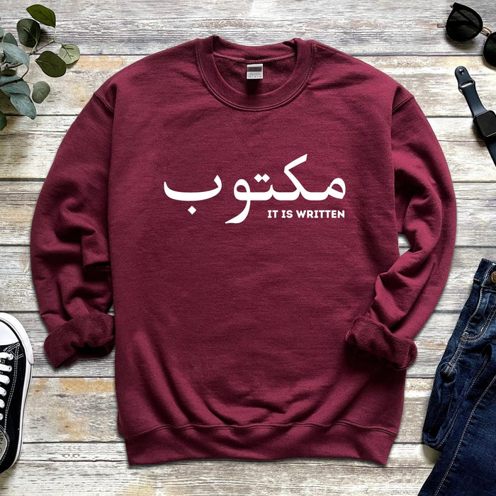 مكتوب (Maktub) "It Is Written" Sweatshirt