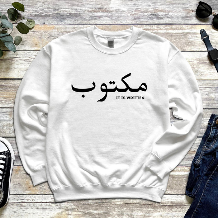 مكتوب (Maktub) "It Is Written" Sweatshirt