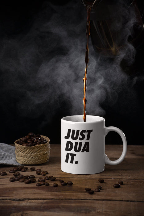 Just Dua It Mug (Double-Sided Print)