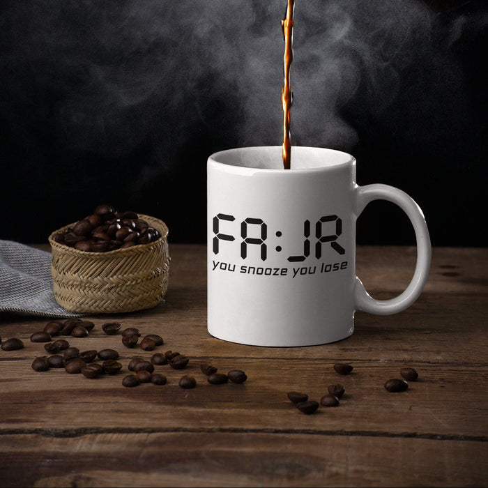 FAJR You Snooze You Lose Mug (Double-Sided Print)
