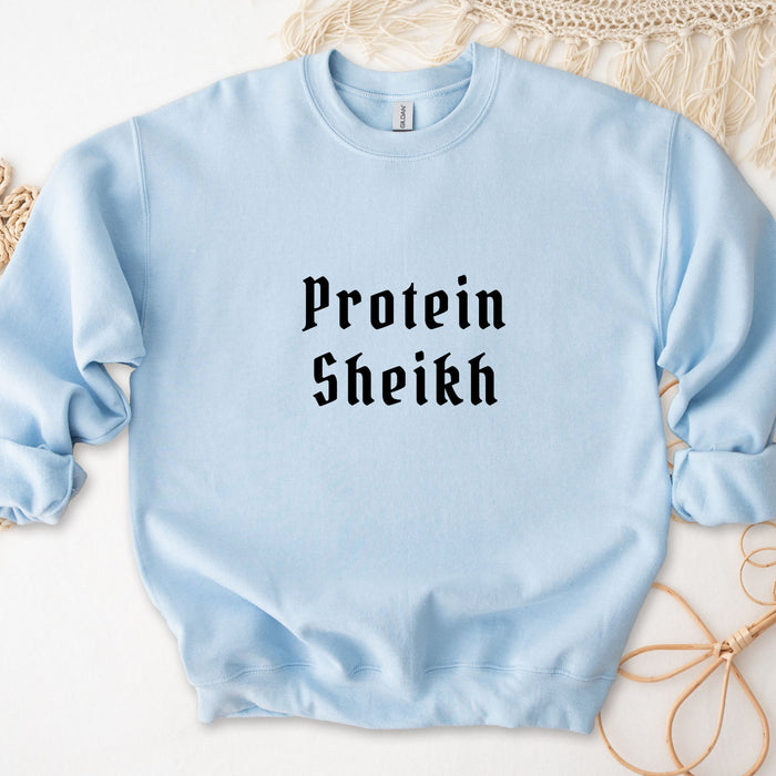 Protein Sheikh Sweatshirt