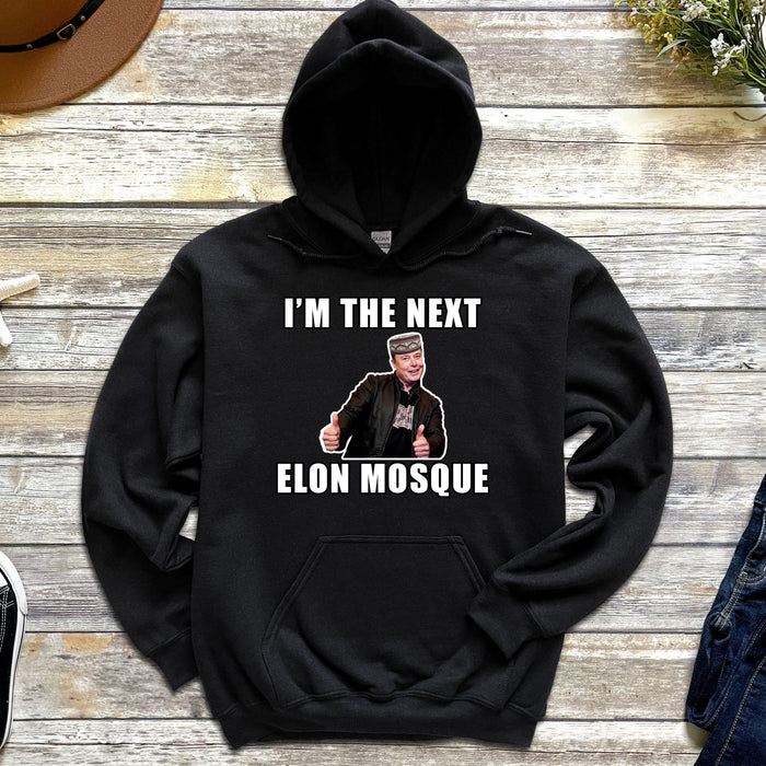 I'm the Next Elon Mosque Hoodie