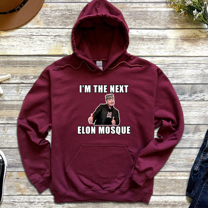 I'm the Next Elon Mosque Hoodie
