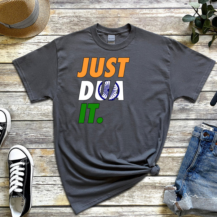 Just Dua It India Flag T-Shirt