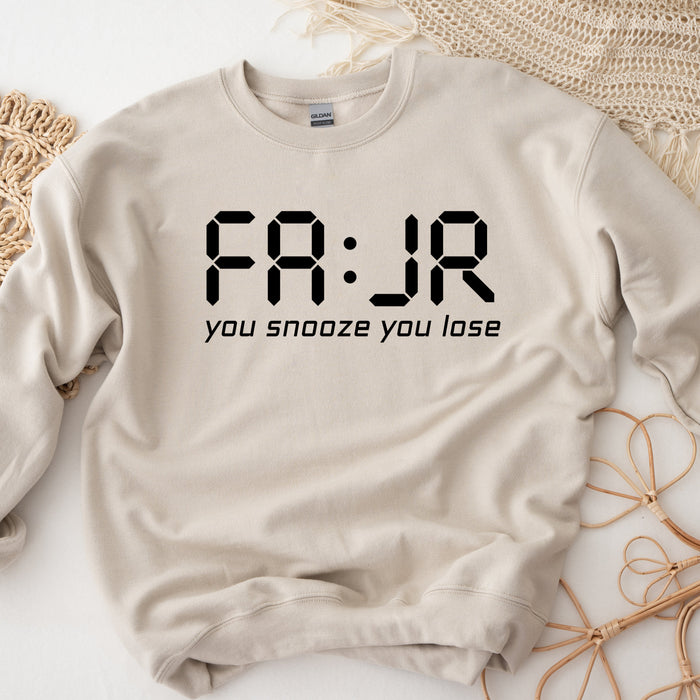 Fajr You Snooze You Lose Sweatshirt