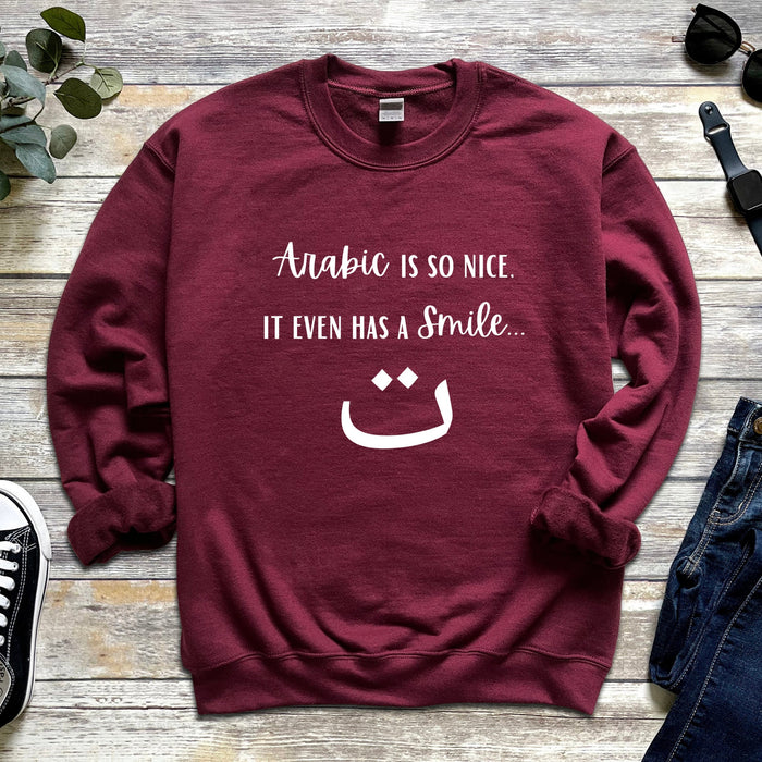 Arabic is So Nice It Even Has a Smile ت Sweatshirt