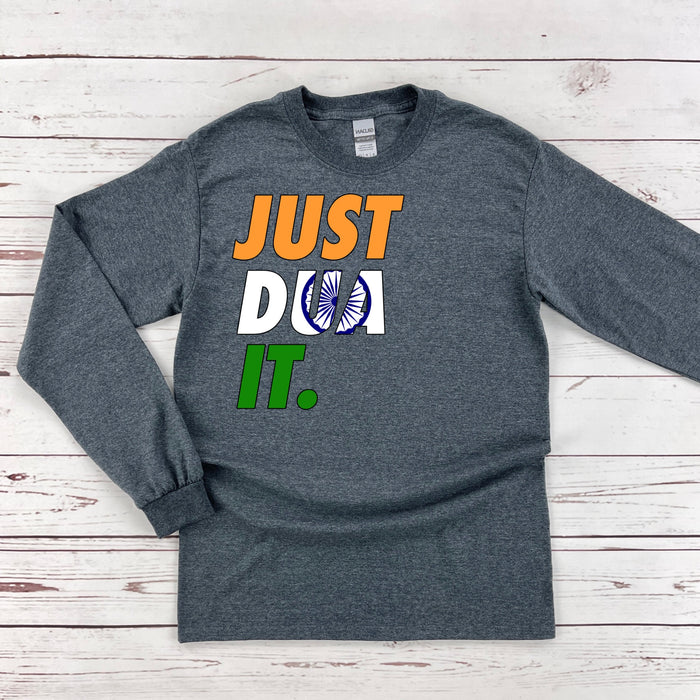 Just Dua It India Flag Long Sleeve Shirt