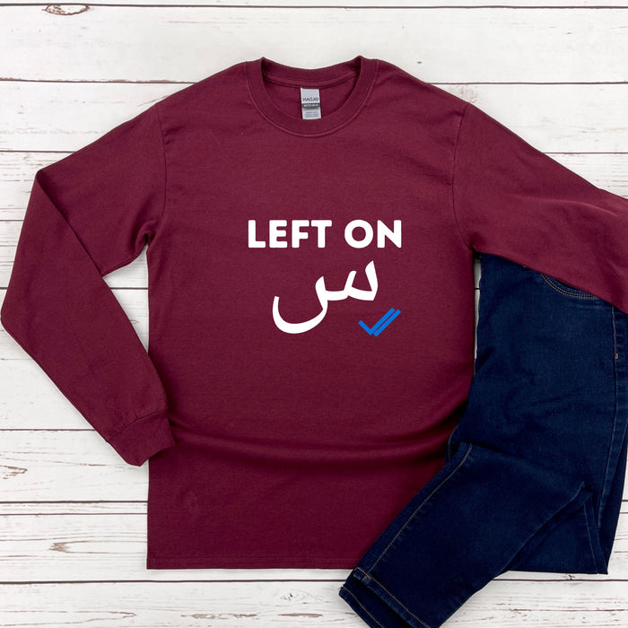 Left on س ("Seen") Long Sleeve Shirt