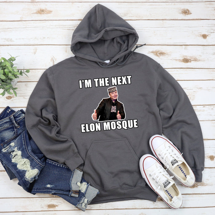 I'm the Next Elon Mosque Hoodie