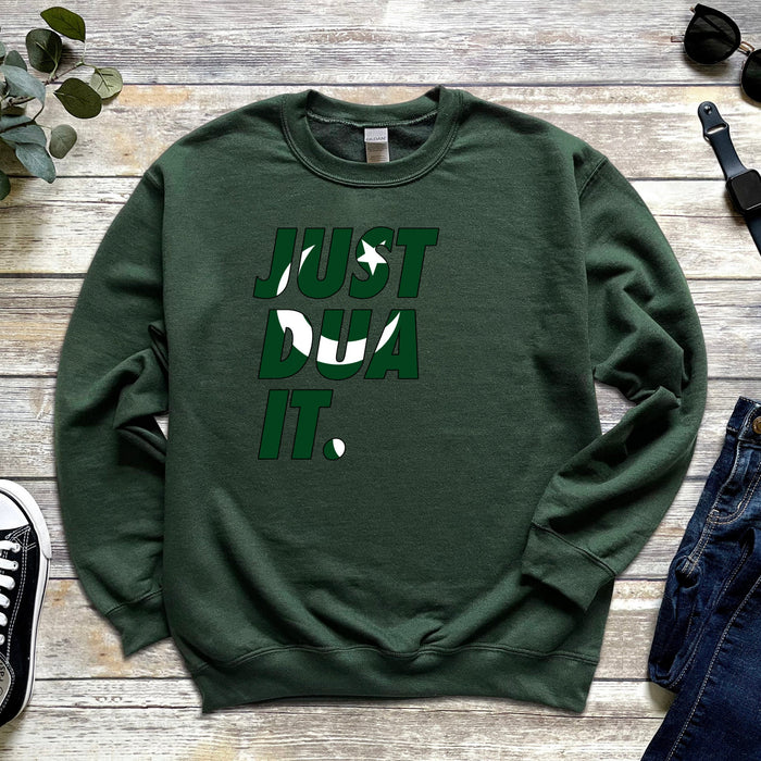 Just Dua It Pakistan Flag Sweatshirt