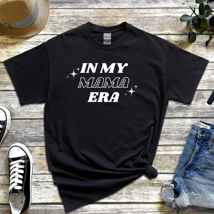 In My Mama Era T-Shirt