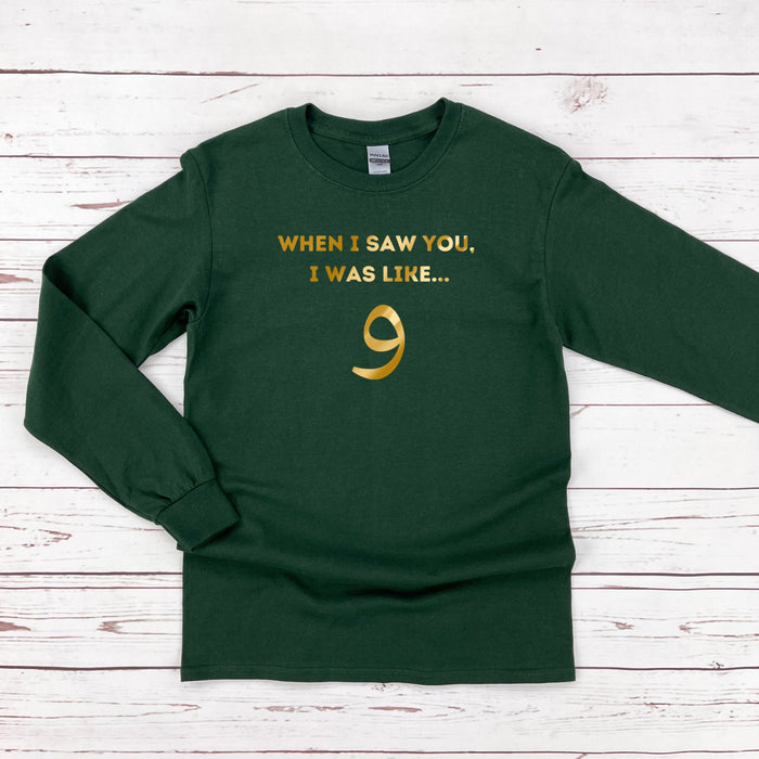 GOLD When I Saw You I Was Like و ("Wow") Long Sleeve Shirt